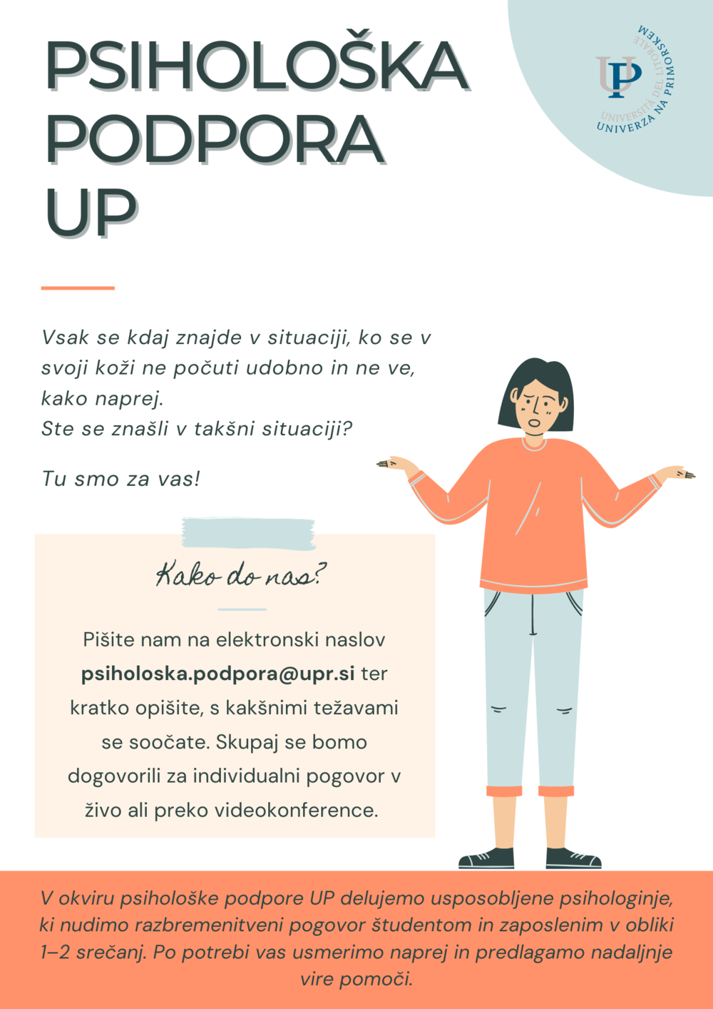 Spoprijemanje s situacijo in psihološka podpora na UP