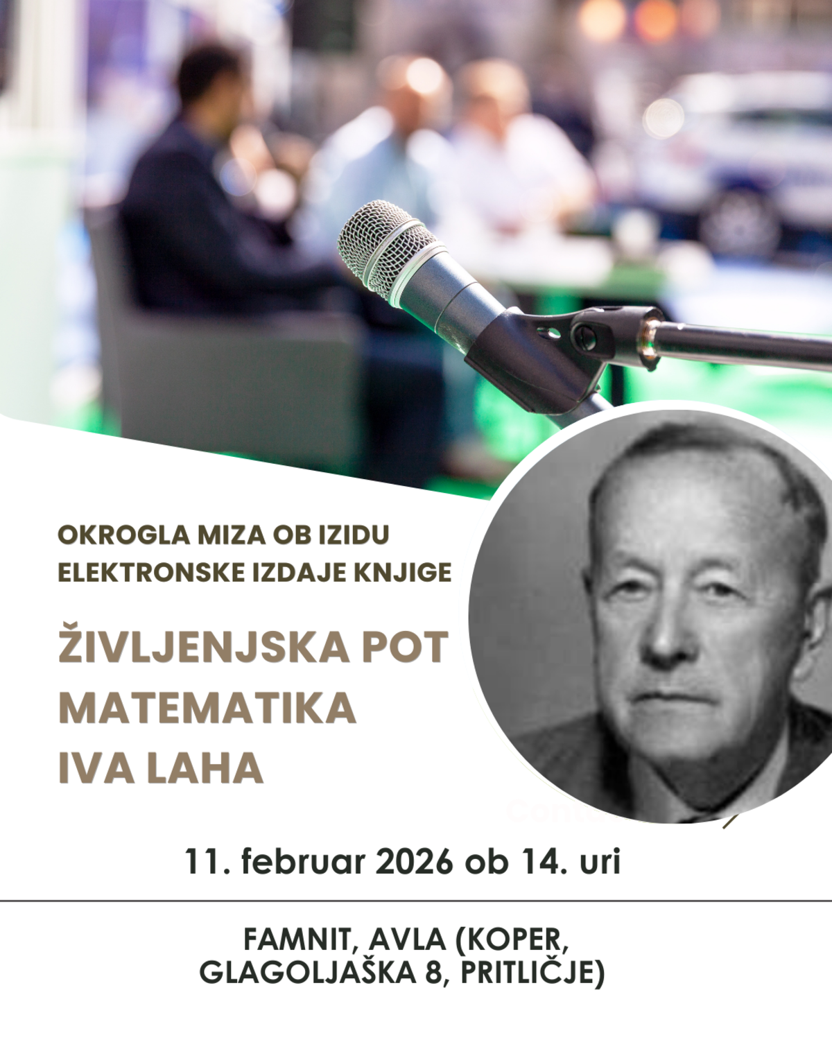 Okrogla miza ob izidu elektronske izdaje knjige »Življenjska pot matematika Iva Laha«